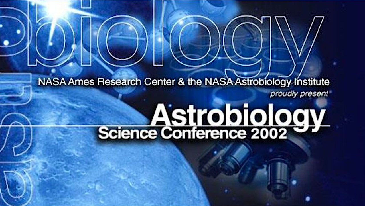 Astrobiology Science Conference 2002